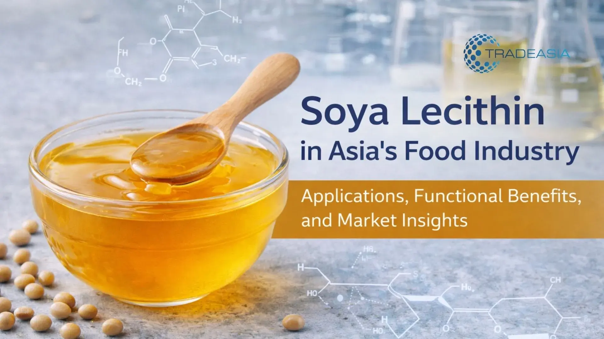 Aplikasi & Pembeli Lesitin Kedelai di Asia
