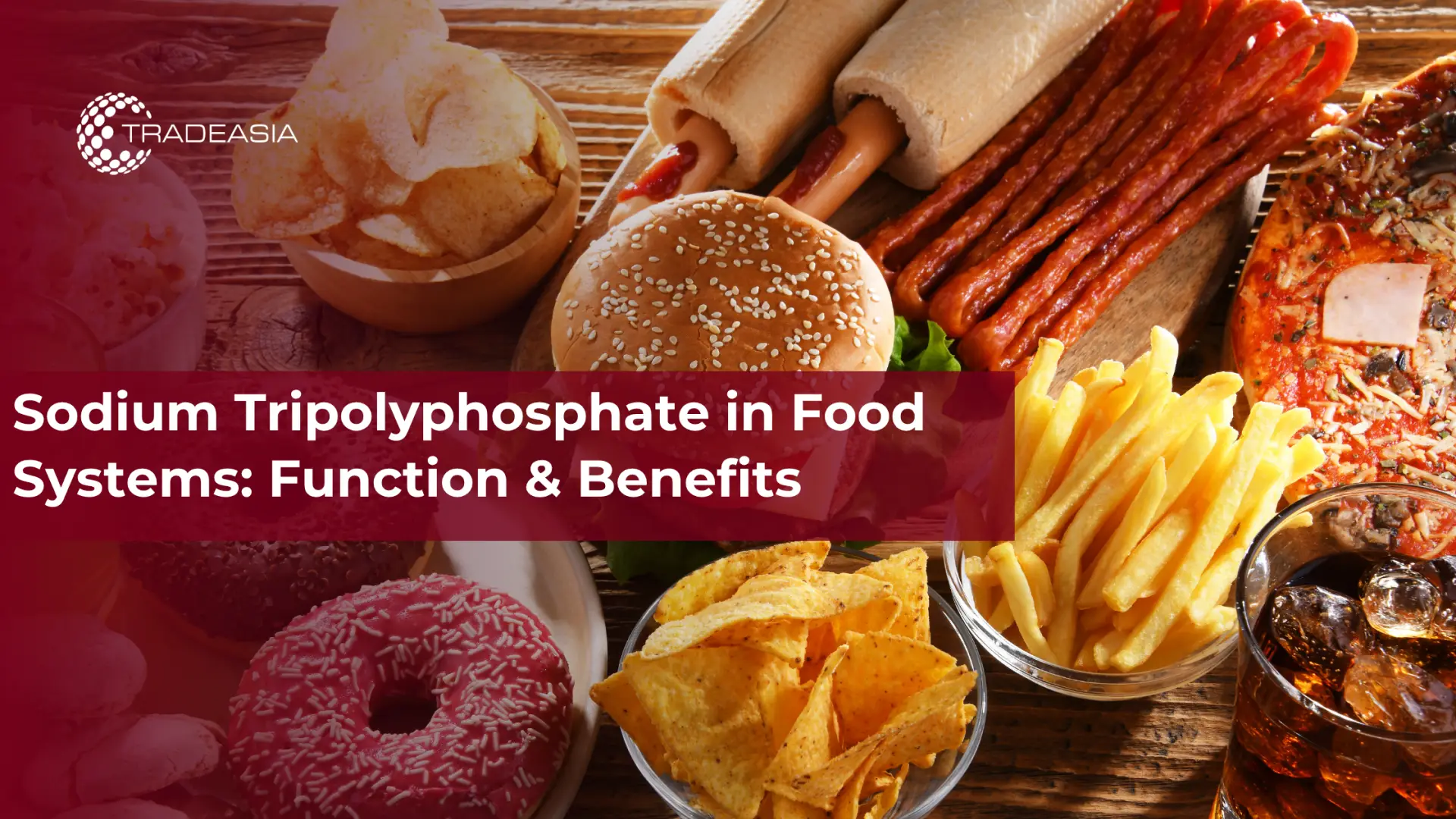 Sodium Tripolyphosphate dalam Sistem Makanan: Fungsi & Manfaat