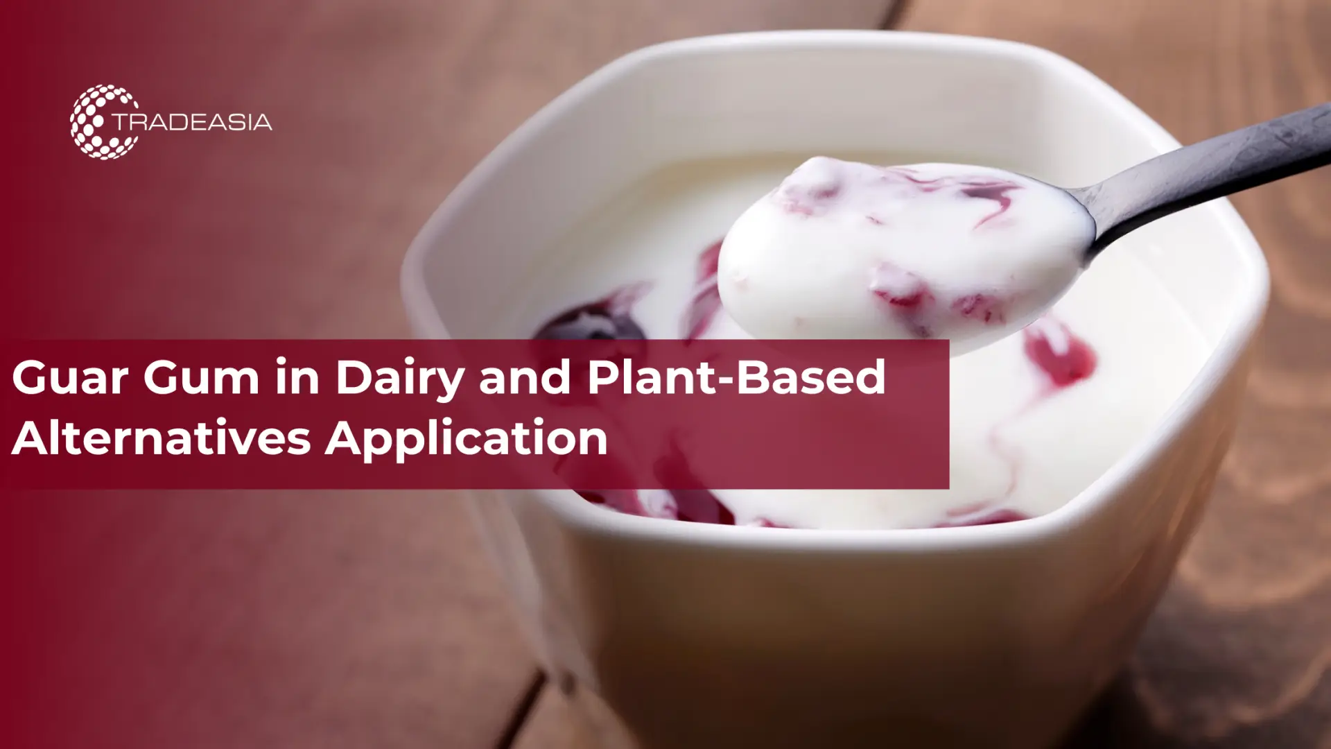 Guar Gum in Dairy and Plant-Based Alternatives Application